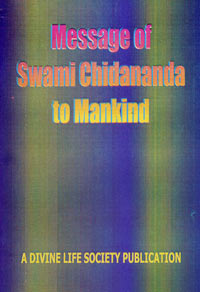 EC64 Message of Swami Chidananda to Mankind 