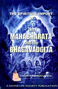 EK55 The Spiritual Import of the Mahabharata and the Bhagavadgita 