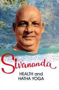 EO67 Sivananda: Health and Hatha Yoga (Vol. 2) 
