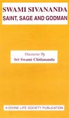 EC54 Swami Sivananda: Saint, Sage and Godman 