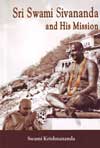 EK18 Sri Swami Sivananda and His Mission 