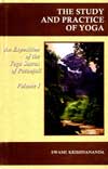 EK47 The Study and Practice of Yoga (Volume One) 