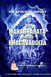 EK55 The Spiritual Import of the Mahabharata and the Bhagavadgita 