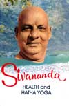 EO67 Sivananda: Health and Hatha Yoga (Vol. 2) 