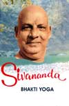 EO71 Sivananda: Bhakti Yoga (Vol. 5) 
