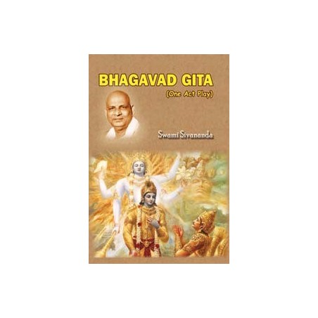 Bhagavad Gita (One Act Play)