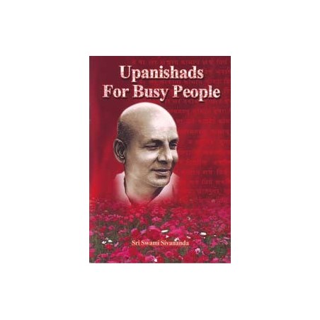 Upanishads For Busy People