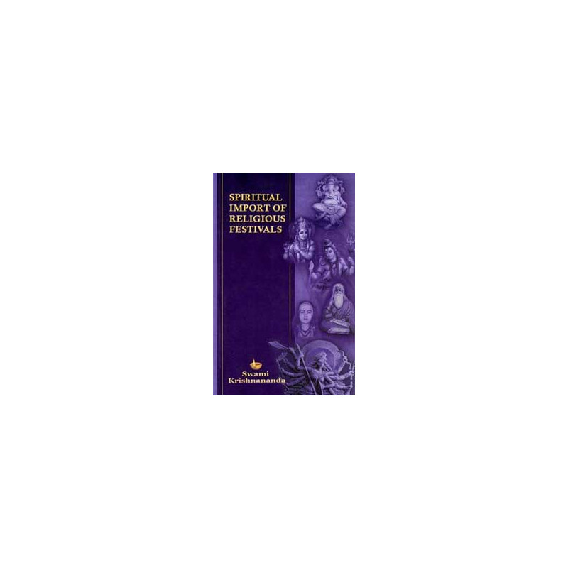 Spiritual Import of Religious Festivals