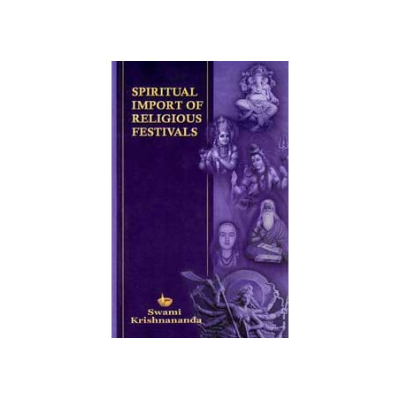 Spiritual Import of Religious Festivals