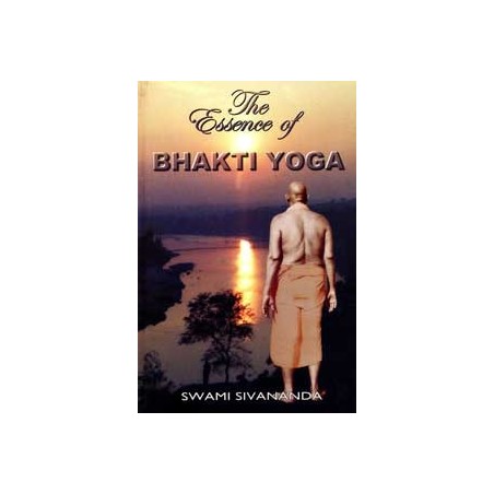 Essence of Bhakti Yoga