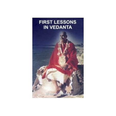 First Lessons in Vedanta