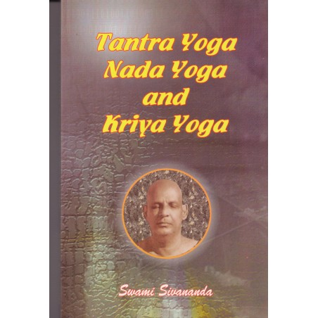 Tantra, Nada and Kriya Yoga