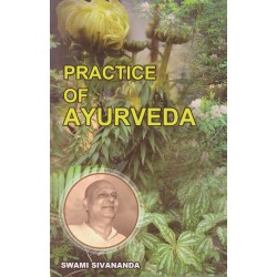 Practice of Ayurveda