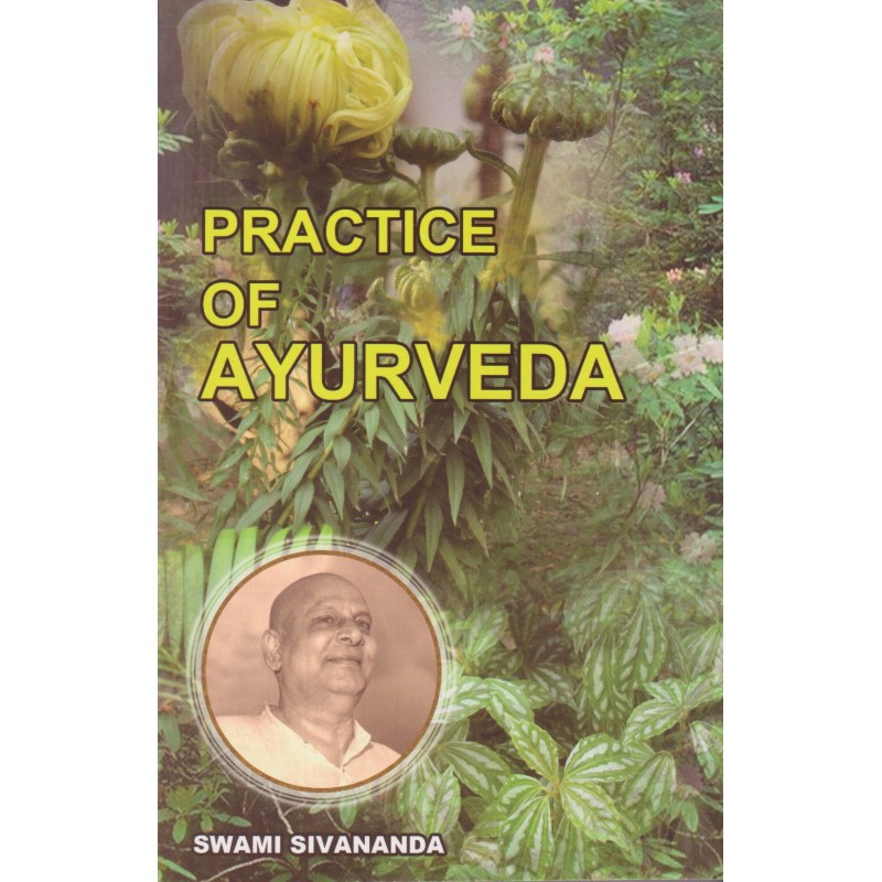 Practice of Ayurveda
