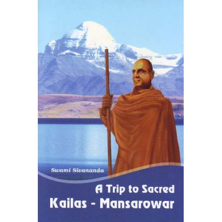 A Trip to Sacred Kailas - Mansarowar