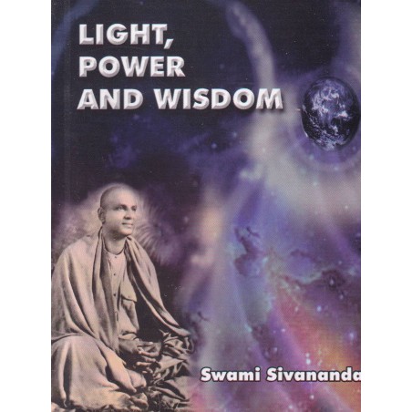 Light, Power and Wisdom