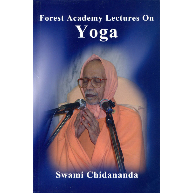 Forest Academy Lectures on Yoga