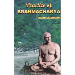 Practice of Brahmacharya