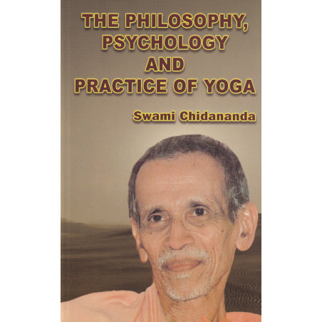 Philosophy, Psychology and Practice of Yoga
