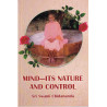 Mind-Its Nature and Control